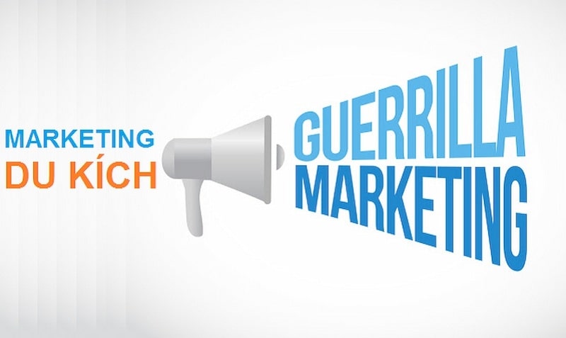 Marketing du kích là một chiến lược tiếp thị sáng tạo, bất ngờ và chi phí thấp