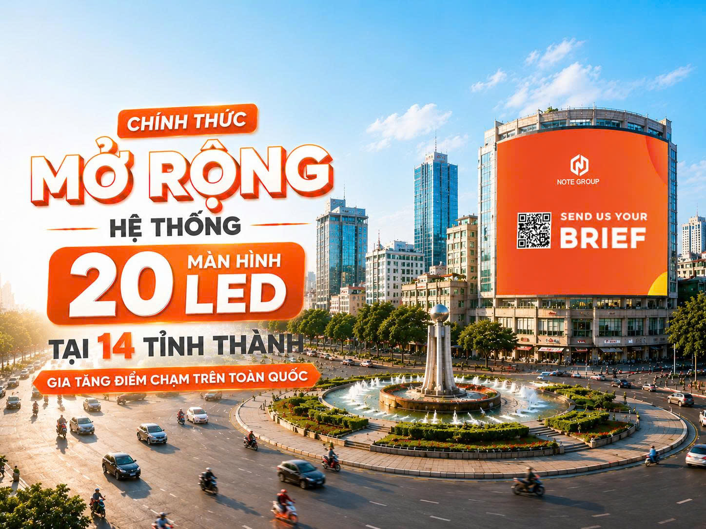 NOTE GROUP mở rộng 20 màn hình LED tại 14 tỉnh thành